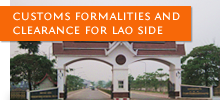 Customs Formalities and Clearance for Lao Side