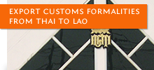Export Customs Formalities From Thai to Lao
