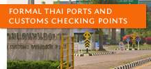 Formal Thai Ports and Customs Checking Points